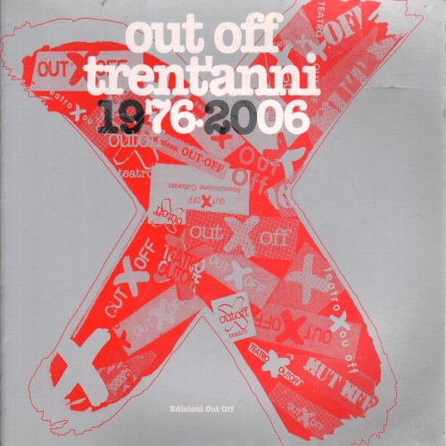 Out off tren'anni 1976.2006 | Immagine Gallery 2