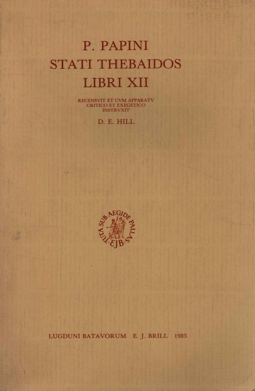 P. Papini Stati Thebaidos Libri XII