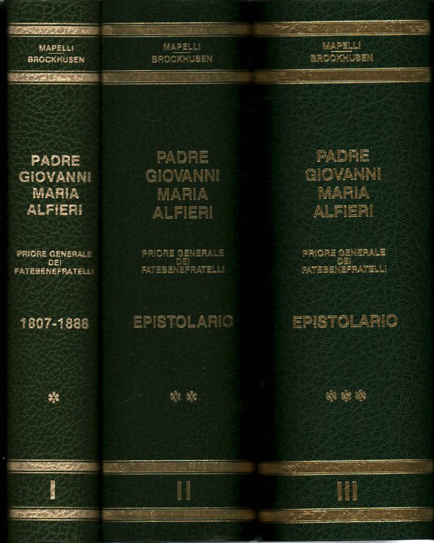 Padre Giovanni Maria Alfieri epistolario (1807-1888) tre volumi