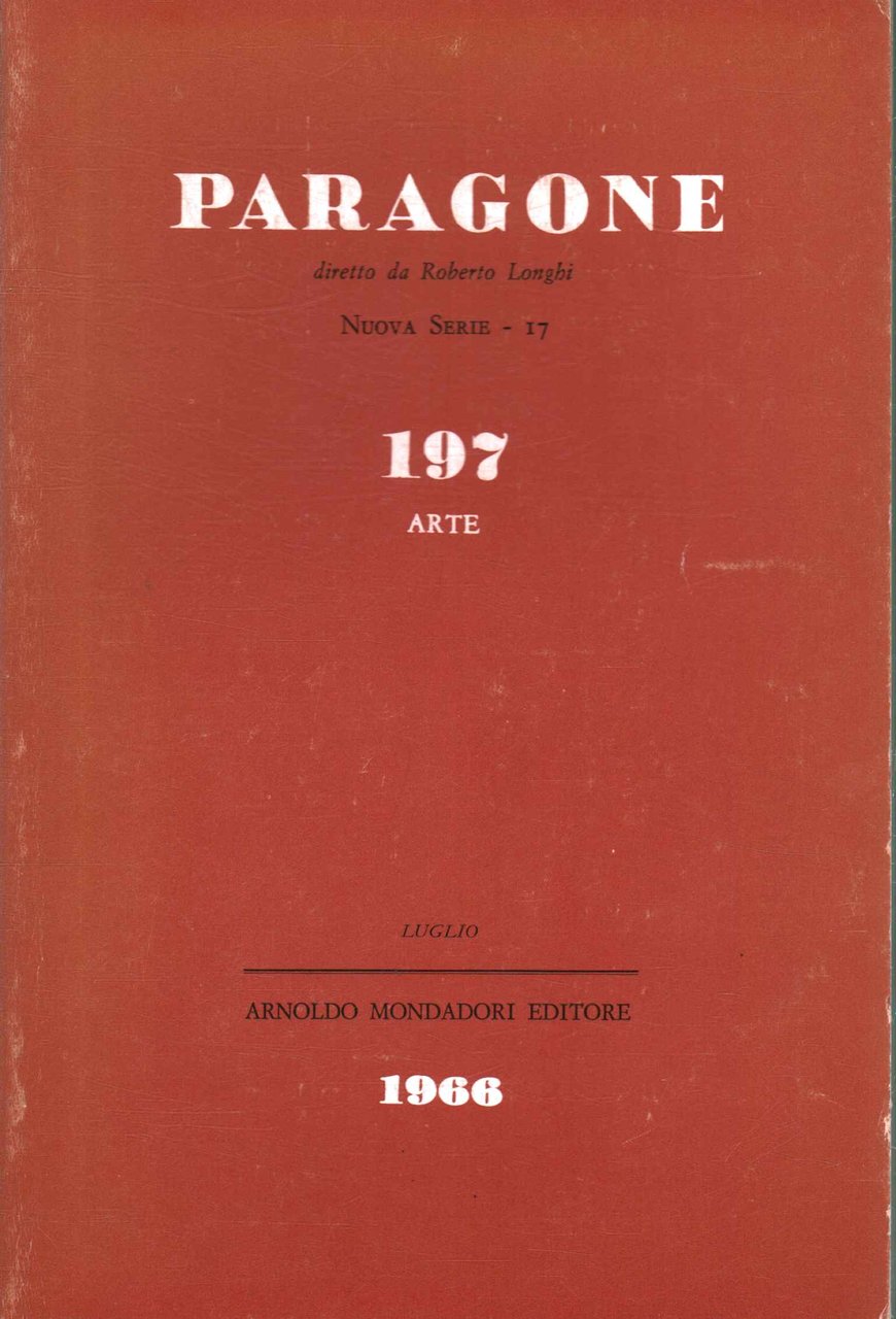 Paragone. Arte (Anno XVII, Numero 197/17, luglio 1966)