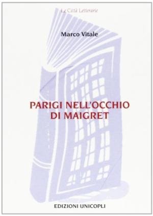 Parigi nell'occhio di Maigret