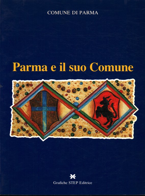 Parma e il suo Comune
