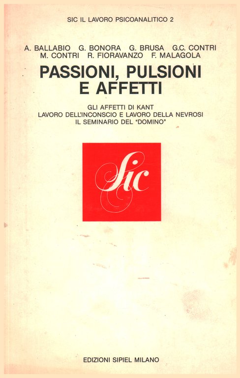 Passione, pulsioni e affetti