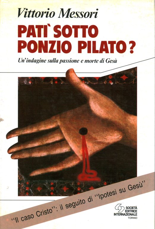 Patì sotto Ponzio Pilato?