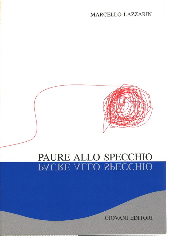 Paure allo specchio