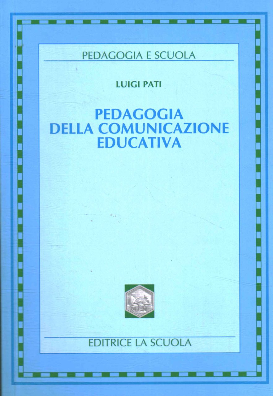Pedagogia della comunicazione educativa