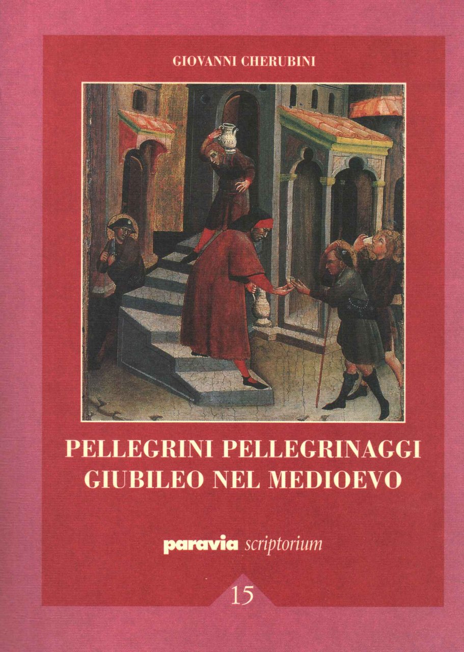 Pellegrini, pellegrinaggi, Giubileo nel medioevo