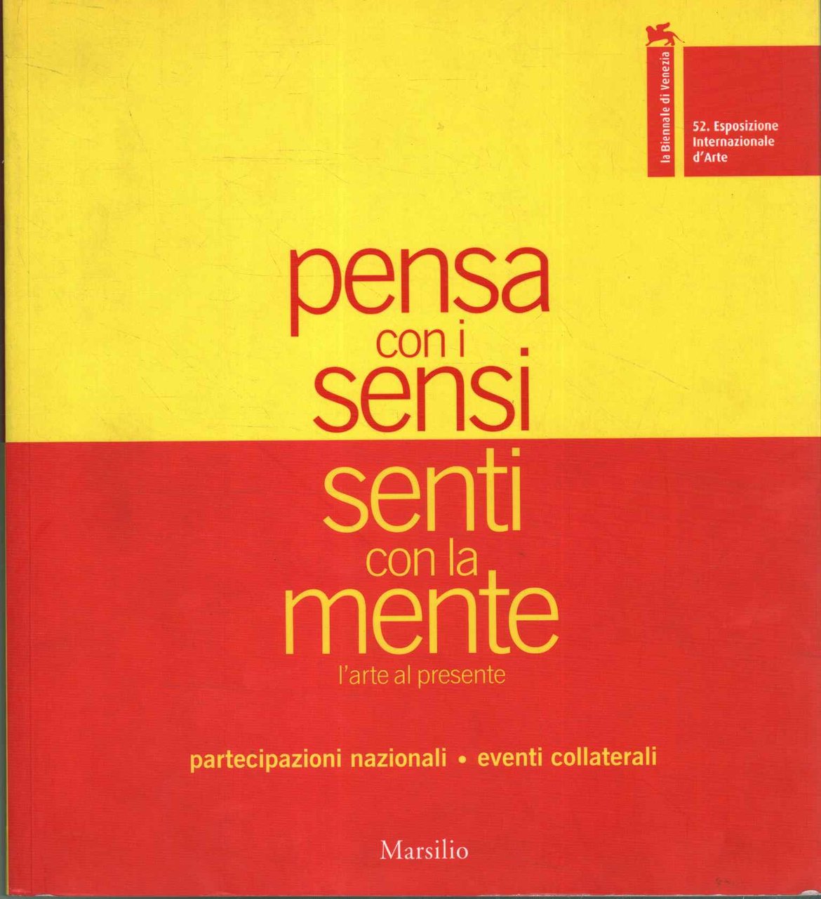 Pensa con i sensi senti con la mente. L'arte al …