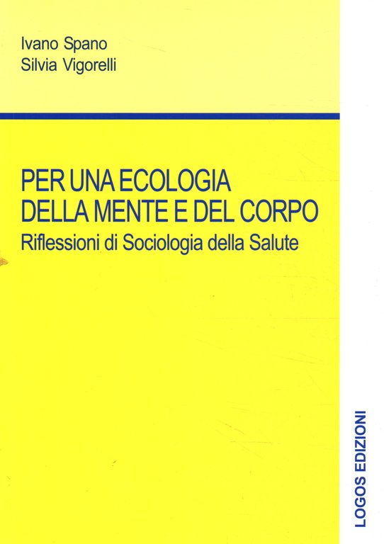 Per una ecologia della mente e del corpo