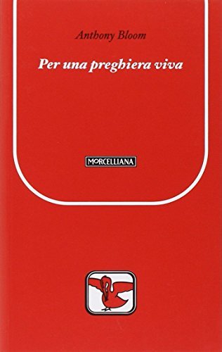 Per una preghiera viva