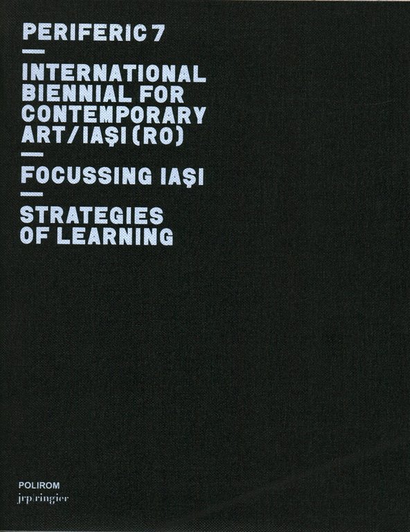 Periferic 7: International Biennal for contemporary art/iasi (Ro) - Focussing …