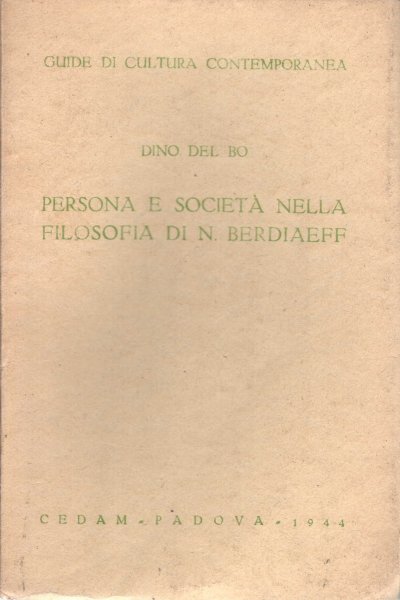 Persona e società nella filosofia di N. Berdiaeff