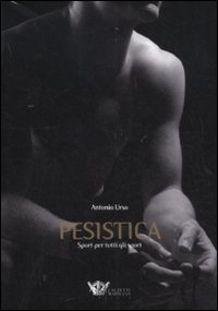 Pesistica: sport per tutti gli sport