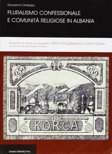 Pluralismo confessionale e comunità religiose in Albania