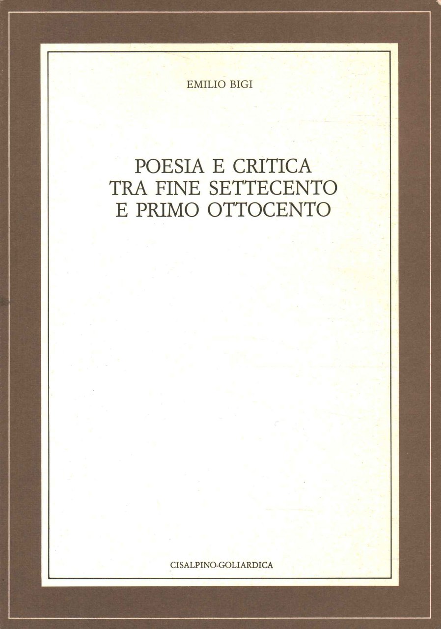 Poesia e critica tra fine Settecento e primo Ottocento