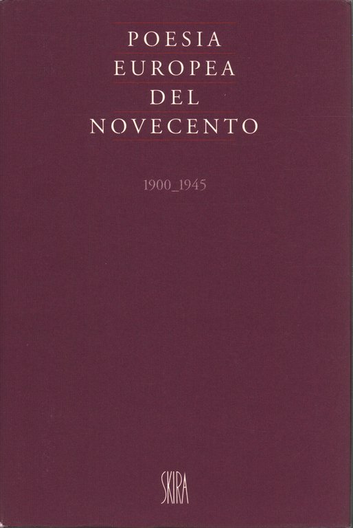 Poesia europea del Novecento 1900-1945