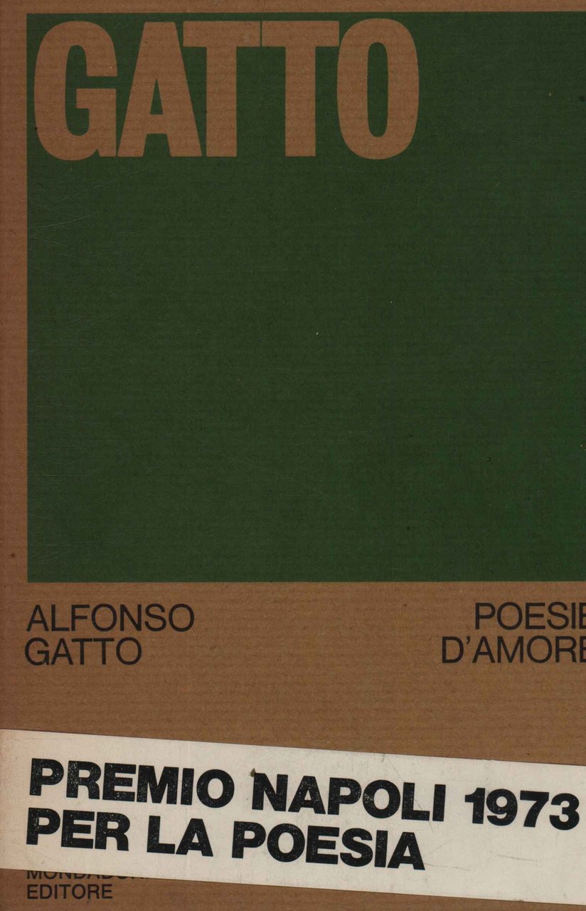 Poesie d'amore 1941-'49. 1960-'72