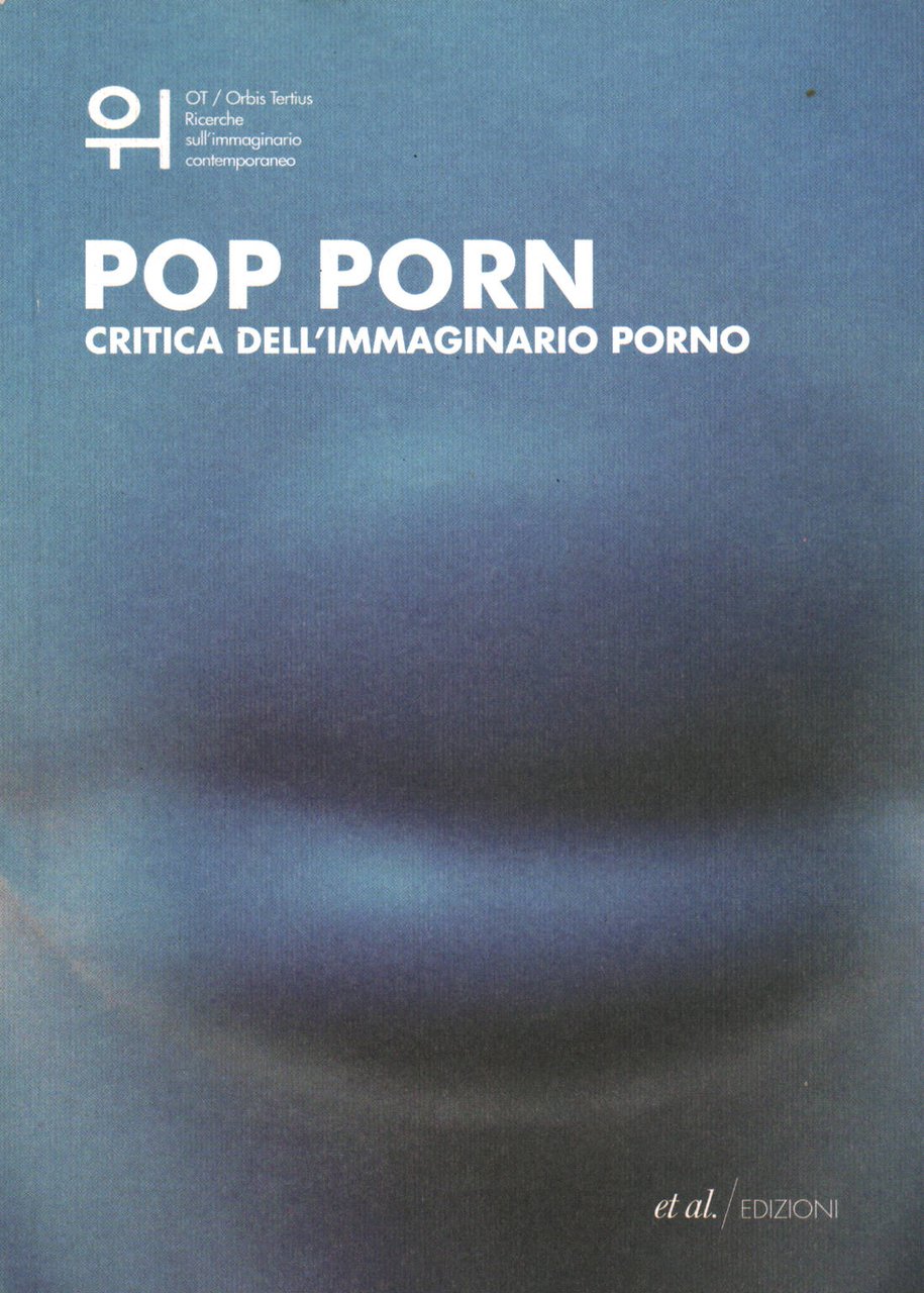 Pop Porn di Matteo Bonazzi