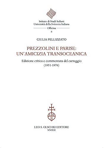 Prezzolini e Parise: un'amicizia transoceanica