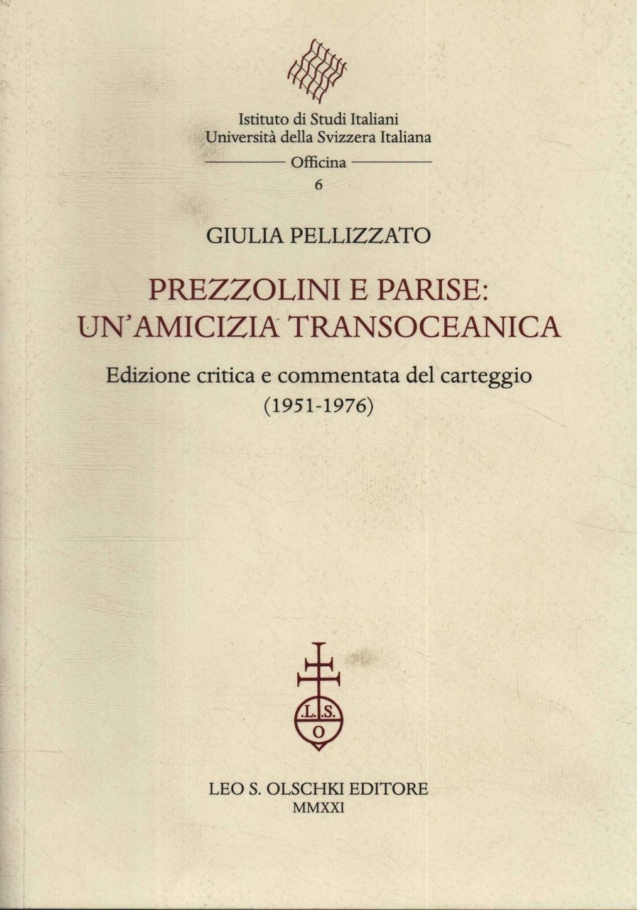 Prezzolini e Parise: un'amicizia transoceanica