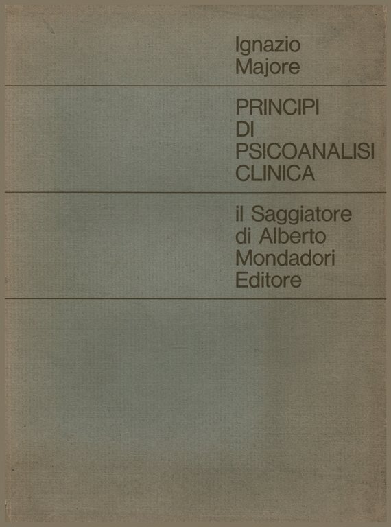 Principi di psicoanalisi clinica