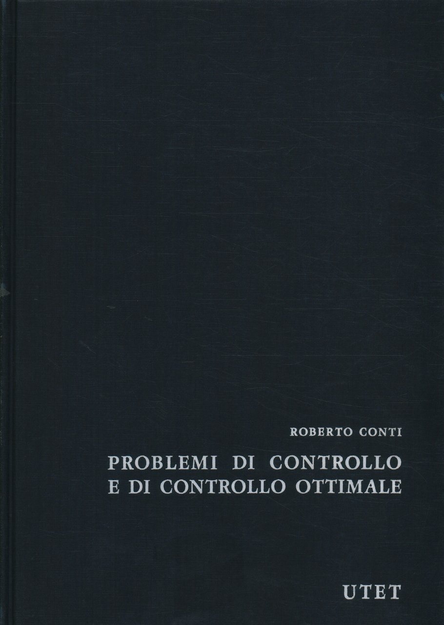 Problemi di controllo e di controllo ottimale