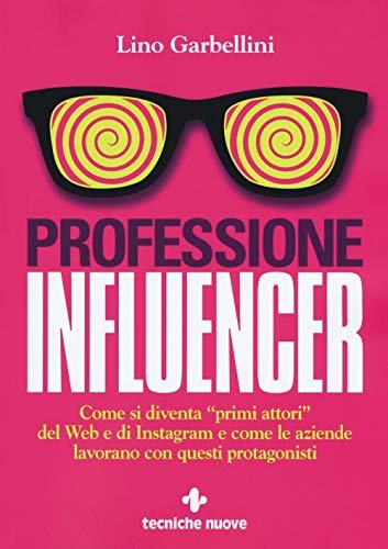 Professione influencer