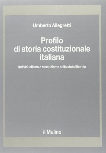 Profilo di storia costituzionale italiana