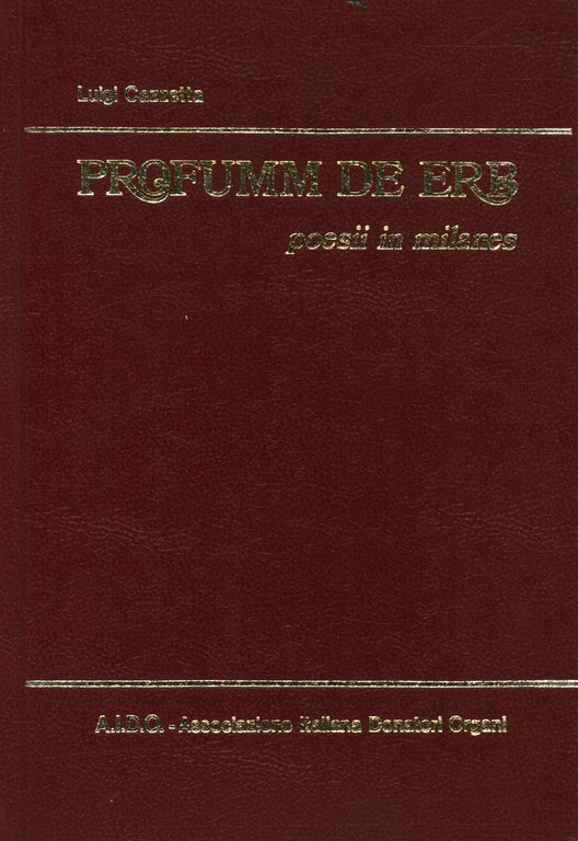 Profumm de erb. Poesii in milanes