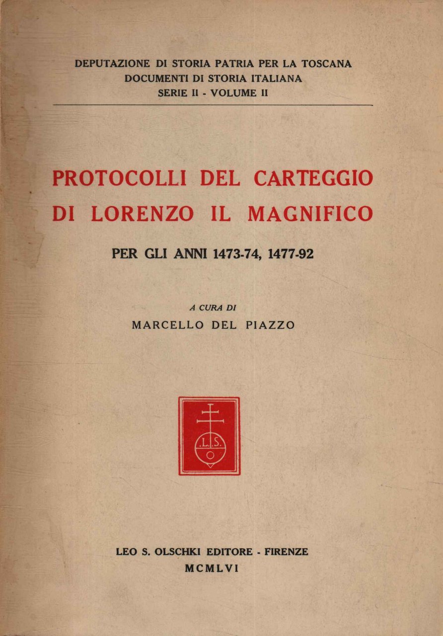 Protocolli del carteggio di Lorenzo il Magnifico
