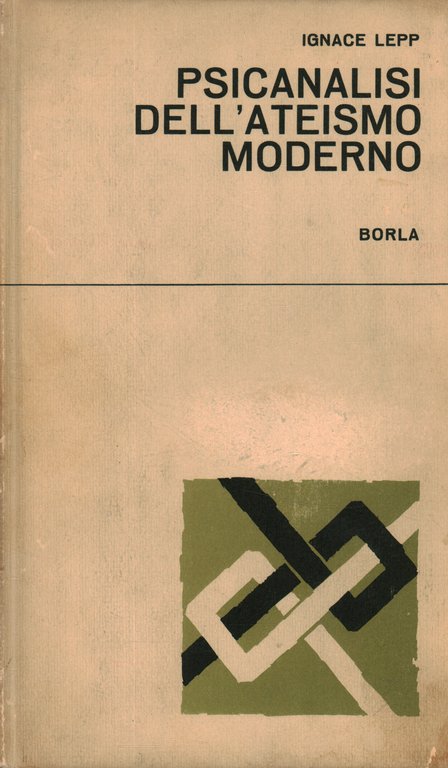 Psicanalisi dell'ateismo moderno