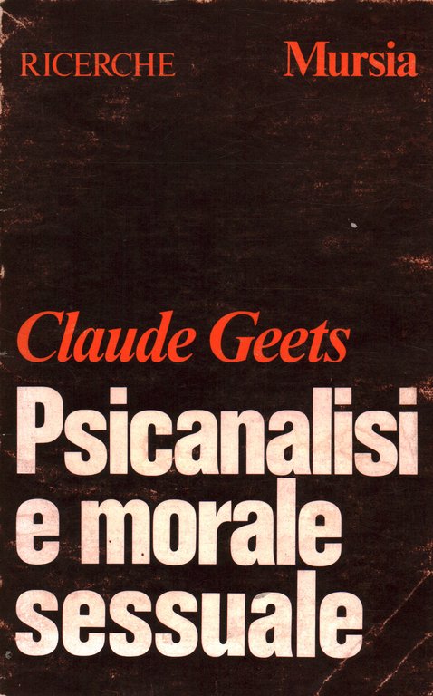 Psicanalisi e morale sessuale