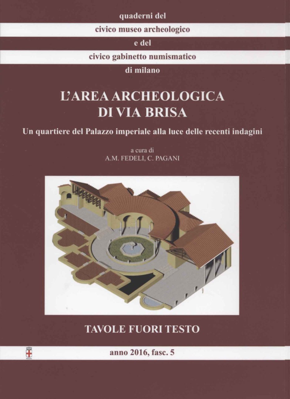 Quaderni del Civico museo archeologico e del Civico gabinetto numismatico …