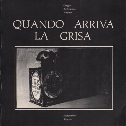Quando arriva la grisa