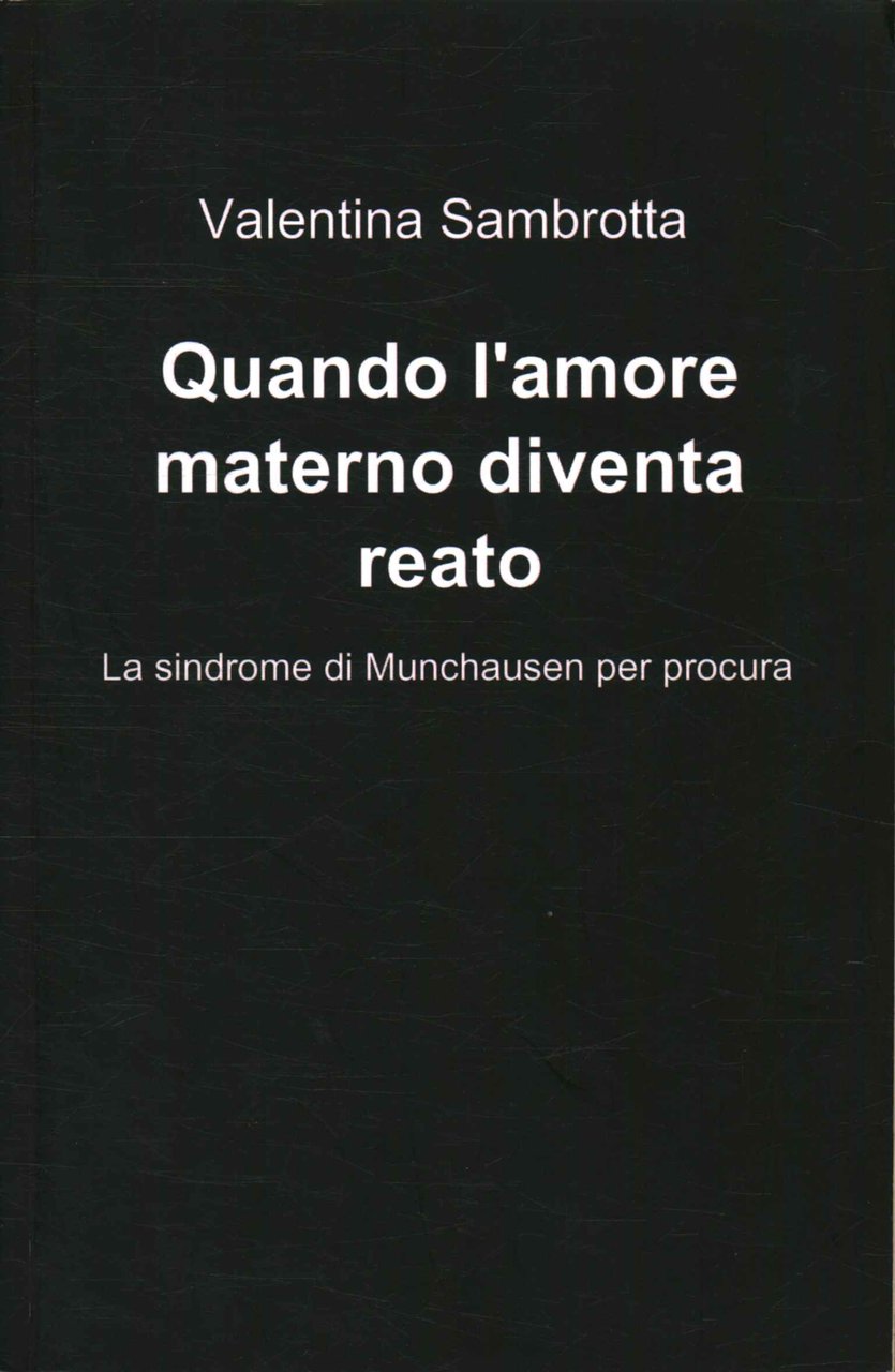 Quando l'amore materno diventa reato | Immagine principale