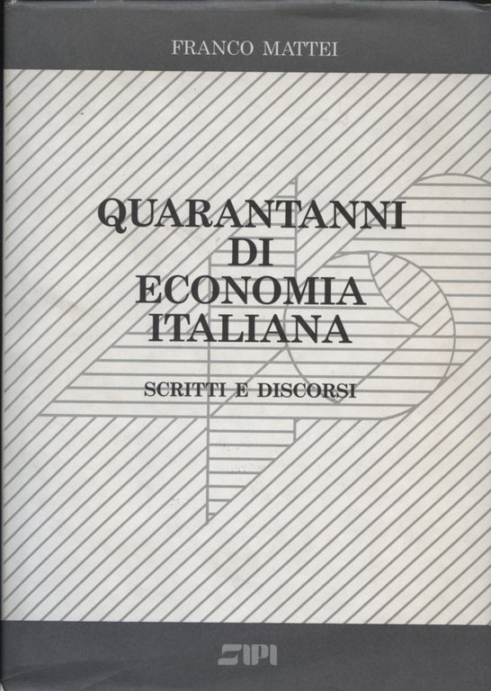Quarant'anni di economia italiana