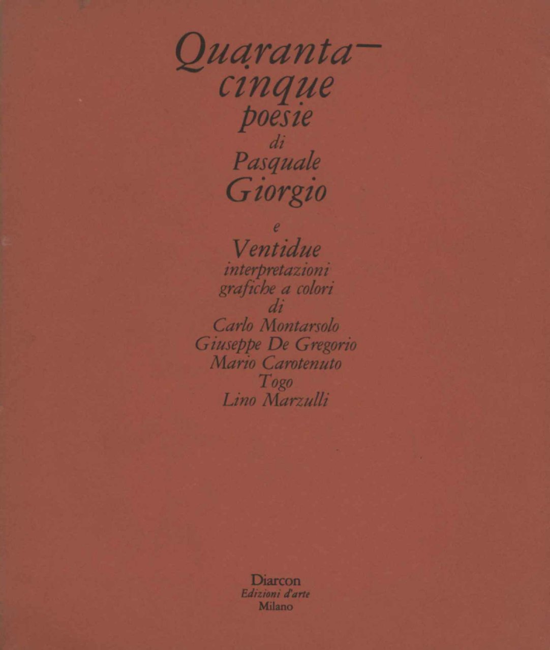Quarantacinque poesie di Pasquale Giorgio | Immagine principale