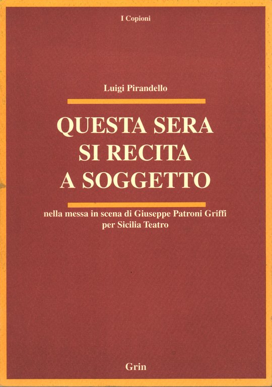 Questa sera si recita a soggetto
