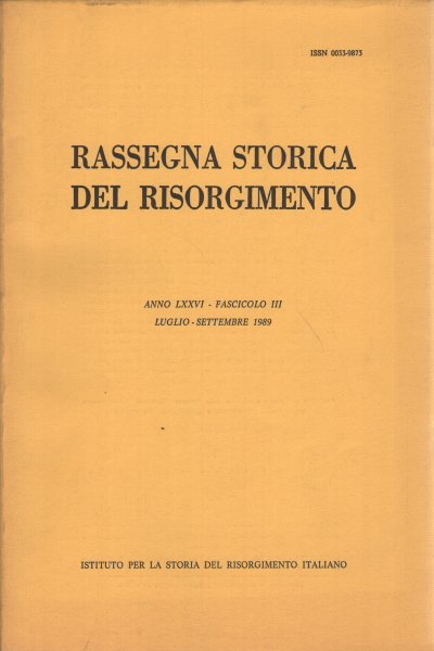 Rassegna storica del Risorgimento, anno LXII, fascicolo III, luglio-settembre 1975