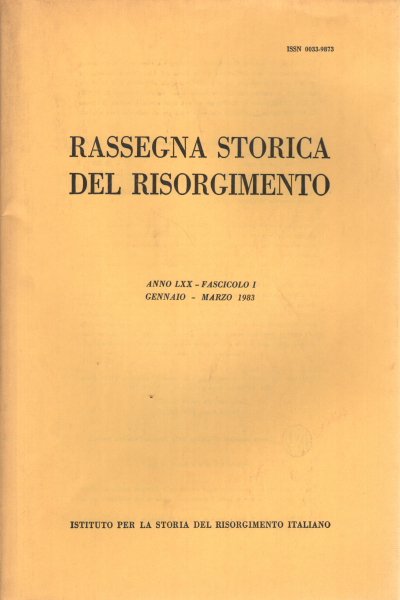 Rassegna storica del Risorgimento, anno LXX, 1983 (4 fascicoli)