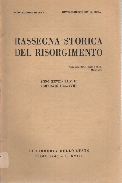 Rassegna storica del Risorgimento, anno XXVII, fascicolo II, febbraio 1940