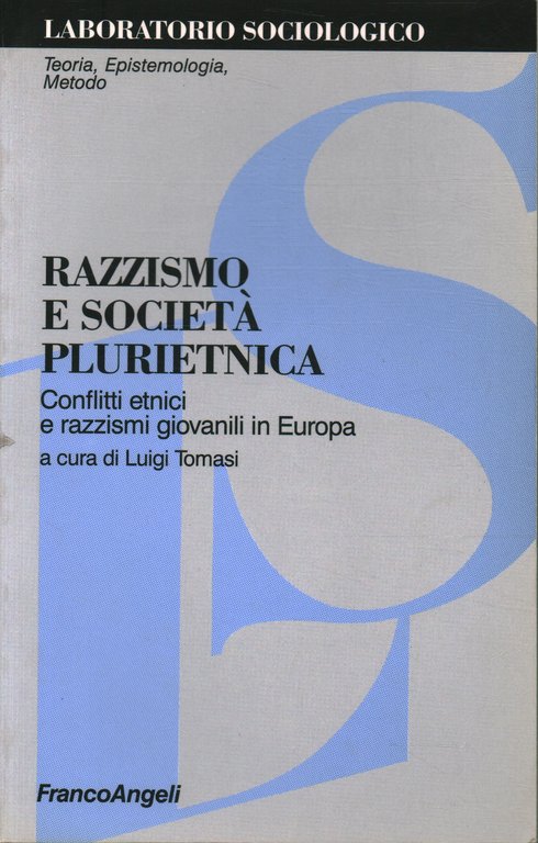 Razzismo e società plurietnica