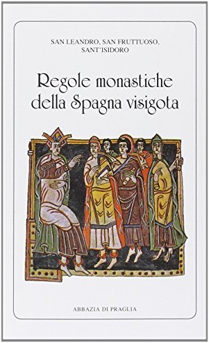 Regole monastiche della Spagna visigota | Immagine Gallery 2