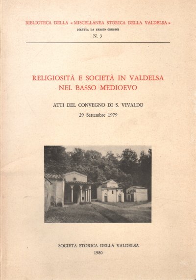 Religiosità e società in Valdelsa nel Basso Medioevo