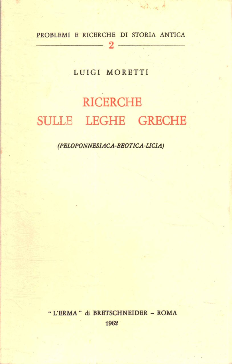 Ricerche sulle leghe greche