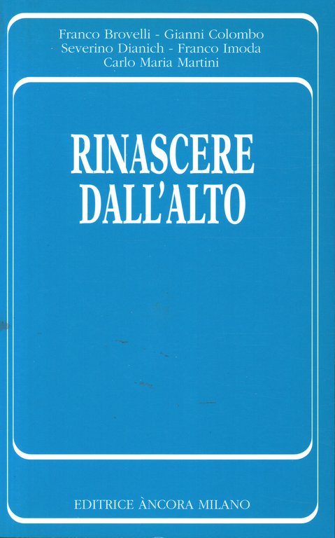 Rinascere dall'alto