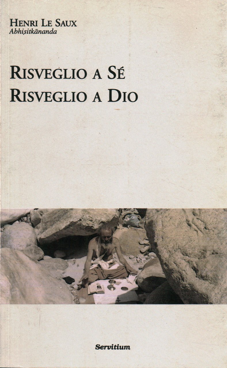 Risveglio a sé e risveglio a Dio