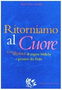 Ritorniamo al Cuore