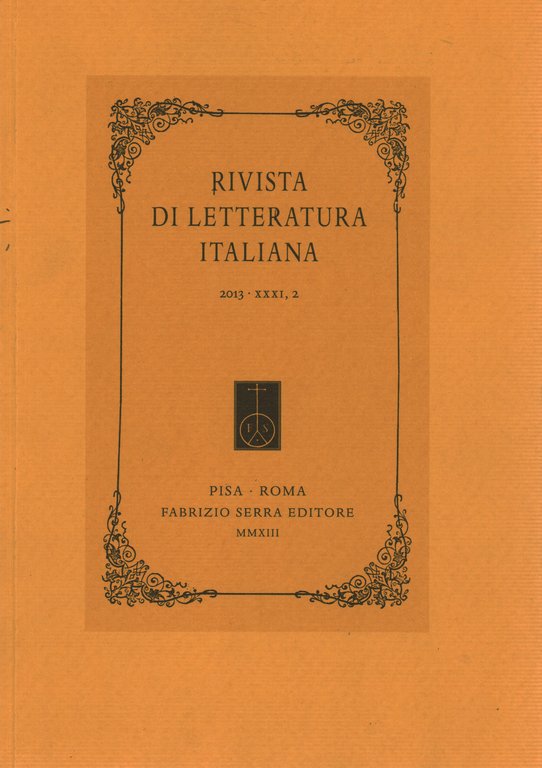 Rivista di Letteratura Italiana 2013, XXXI, 2
