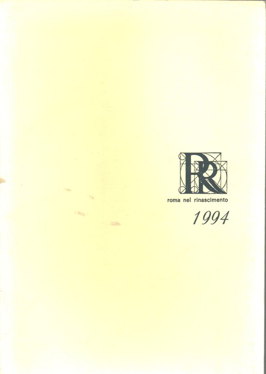 Roma nel Rinascimento 1994: bibliografia e note